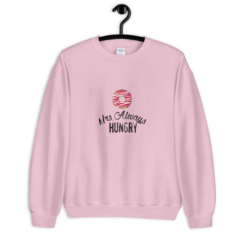 "Mrs Always Hungry" Pullover
